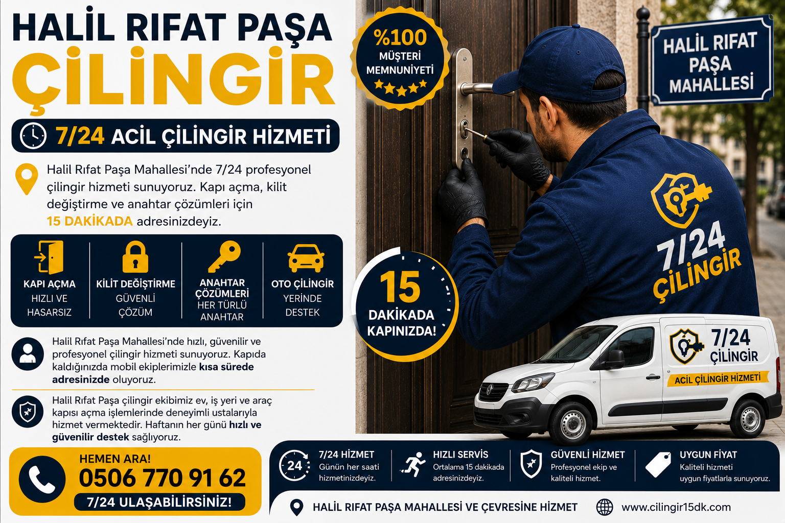 Halil Rıfat Paşa Mahallesi’nde hızlı, güvenilir ve profesyonel çilingir hizmeti sunuyoruz. Kapıda kaldığınızda mobil ekiplerimizle kısa sürede adresinizde oluyoruz.