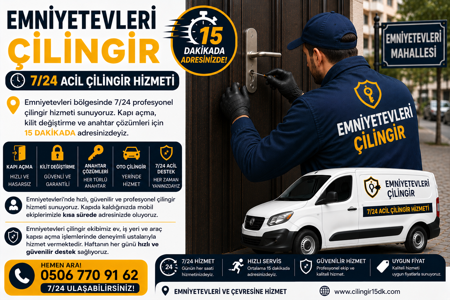 Emniyetevleri’nde hızlı, güvenilir ve profesyonel çilingir hizmeti sunuyoruz. Kapıda kaldığınızda mobil ekiplerimizle kısa sürede adresinizde oluyoruz.