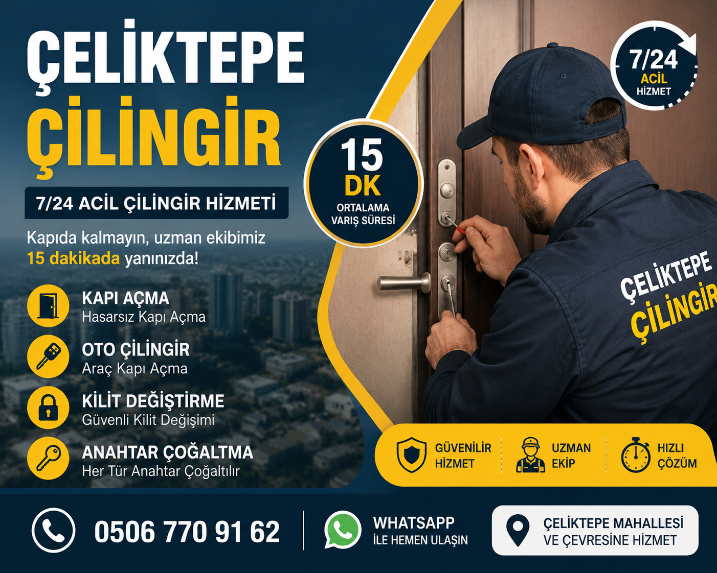 Çeliktepe çilingir ustası çelik kapı açma ve kilit değiştirme işlemi gerçekleştiriyor.